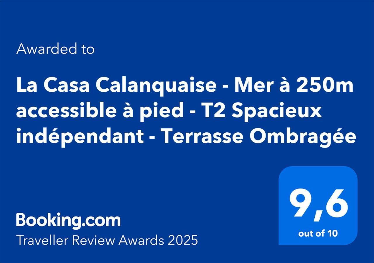 La Casa Calanquaise - Mer A 250M Accessible A Pied - T2 Spacieux Independant - Terrasse Ombragee 昂叙埃拉雷东 外观 照片